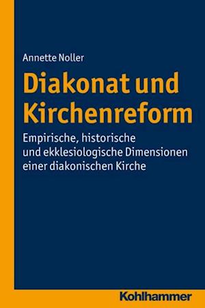 Diakonat und Kirchenreform