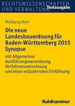 Die neue Landesbauordnung für Baden-Württemberg 2015 Synopse