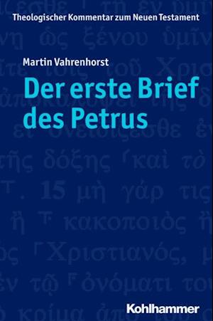 Der erste Brief des Petrus