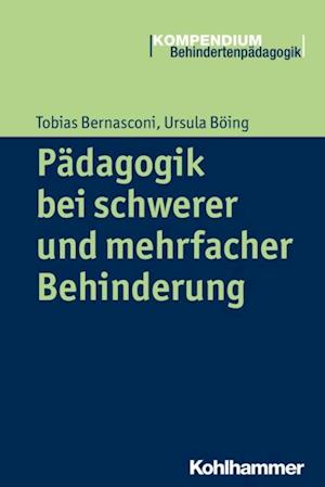 Pädagogik bei schwerer und mehrfacher Behinderung