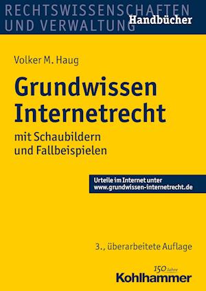 Grundwissen Internetrecht