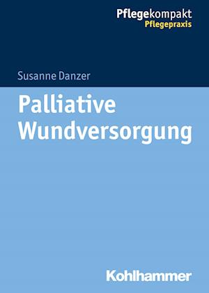 Palliative Wundversorgung