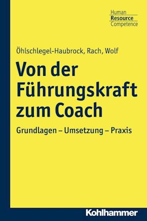 Von der Führungskraft zum Coach