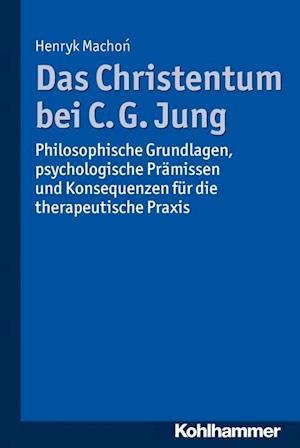 Das Christentum Bei C. G. Jung