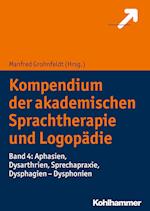 Kompendium der akademischen Sprachtherapie und Logopädie