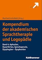 Kompendium der akademischen Sprachtherapie und Logopädie