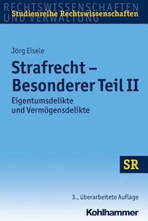 Strafrecht - Besonderer Teil II