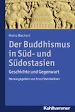 Der Buddhismus in Süd- und Südostasien