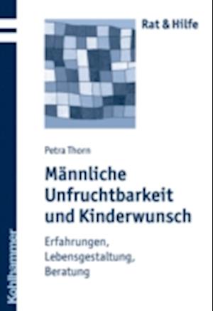 Männliche Unfruchtbarkeit und Kinderwunsch