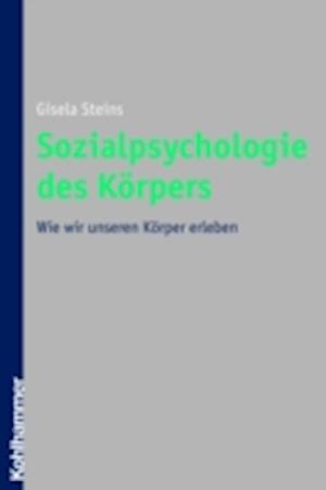 Sozialpsychologie des Körpers