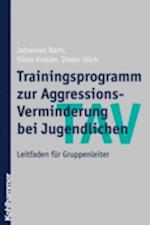 TAV - Trainingsprogramm zur Aggressions-Verminderung bei Jugendlichen