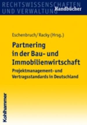 Partnering in der Bau- und Immobilienwirtschaft