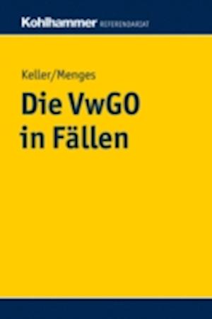 Die VwGO in Fällen