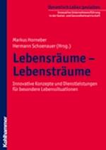 Lebensräume - Lebensträume