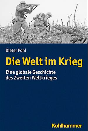 Die Welt im Krieg