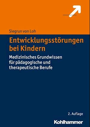 Entwicklungsstörungen bei Kindern