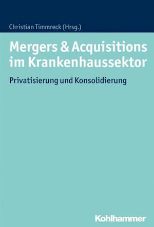 Mergers & Acquisitions im Krankenhaussektor