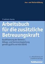 Arbeitsbuch Fur Die Zusatzliche Betreuungskraft