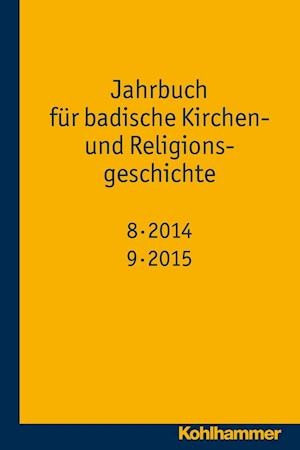 Jahrbuch Fur Badische Kirchen- Und Religionsgeschichte