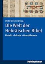 Die Welt Der Hebraischen Bibel