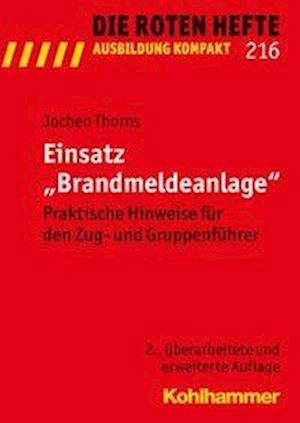 Einsatz "Brandmeldeanlage"