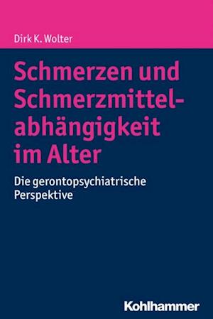 Schmerzen und Schmerzmittelabhängigkeit im Alter