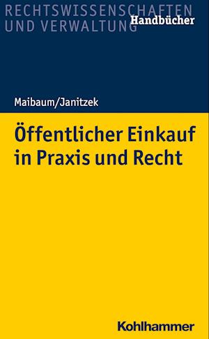 Öffentlicher Einkauf in Praxis und Recht