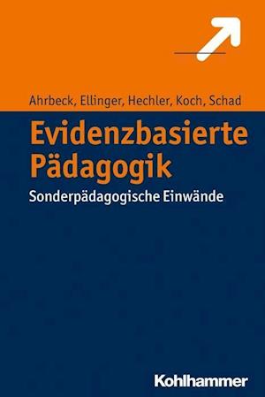 Ahrbeck, B: Evidenzbasierte Pädagogik