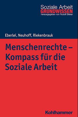 Menschenrechte - Kompass für die Soziale Arbeit