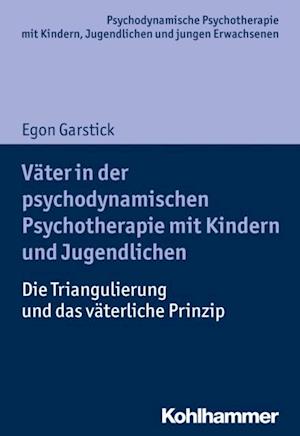 Väter in der psychodynamischen Psychotherapie mit Kindern und Jugendlichen