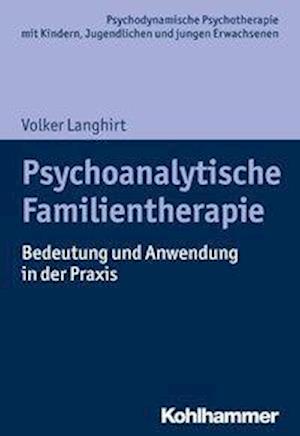 Psychoanalytische Familientherapie