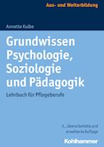 Grundwissen Psychologie, Soziologie und Pädagogik