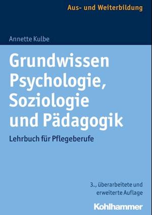 Grundwissen Psychologie, Soziologie und Pädagogik