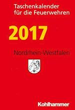 Taschenkalender Fur Die Feuerwehren 2017 / Nordrhein-Westfalen