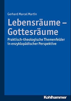 Lebensräume - Gottesräume