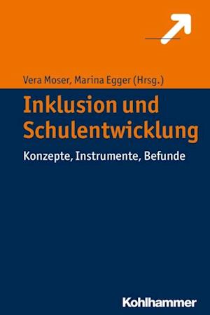 Inklusion und Schulentwicklung