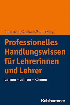 Professionelles Handlungswissen Fur Lehrer