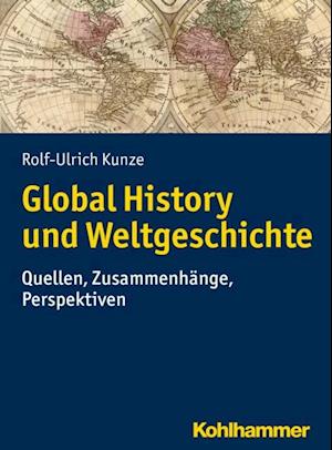 Global History und Weltgeschichte