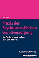 Praxis der Psychosomatischen Grundversorgung