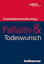 Palliativ & Todeswunsch