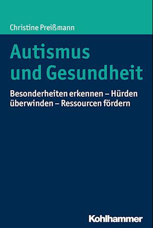 Autismus Und Gesundheit