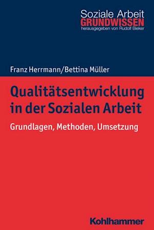 Qualitätsentwicklung in der Sozialen Arbeit