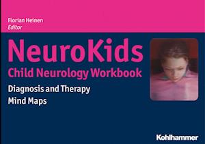 NeuroKids - Child Neurology Workbook