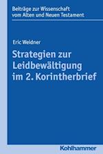 Strategien zur Leidbewältigung im 2. Korintherbrief