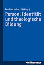 Person, Identität und theologische Bildung