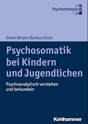 Psychosomatik bei Kindern und Jugendlichen