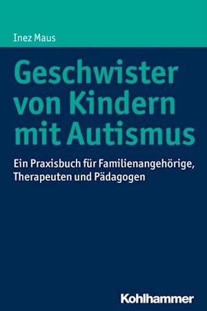 Geschwister von Kindern mit Autismus