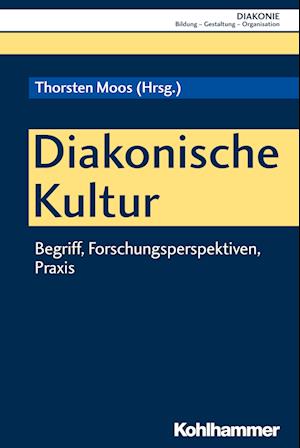 Diakonische Kultur