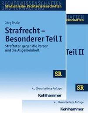 Eisele, J: Strafrecht Besonderer Teil I + Besonderer Teil II