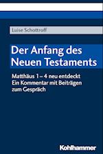 Der Anfang des Neuen Testaments